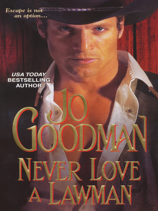 Title details for Never Love a Lawman by Jo Goodman - Available